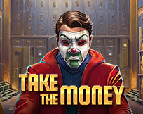 Take the Money Take the Money